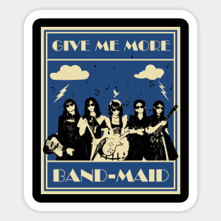 Band Maid: Give Me More Sticker